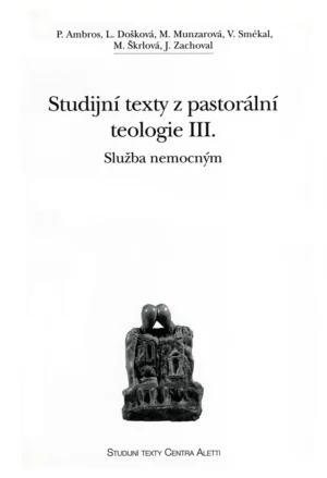 Studijní texty z&nbsp;pastorální teologie III.