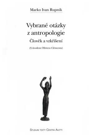 Vybrané otázky z&nbsp;antropologie