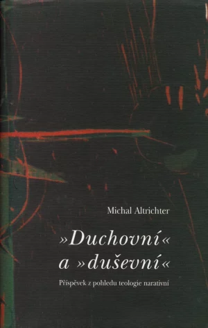 »Duchovní« a&nbsp;»duševní«