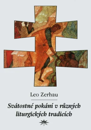 Svátostné pokání v&nbsp;různých liturgických tradicích