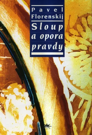 Sloup a&nbsp;opora pravdy