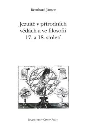 Jezuité v&nbsp;přírodních vědách a&nbsp;ve filosofii 17. a&nbsp;18. století