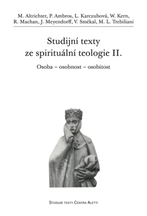 Studijní texty ze spirituální teologie II.