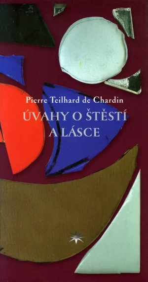 Úvahy o&nbsp;štěstí a&nbsp;lásce