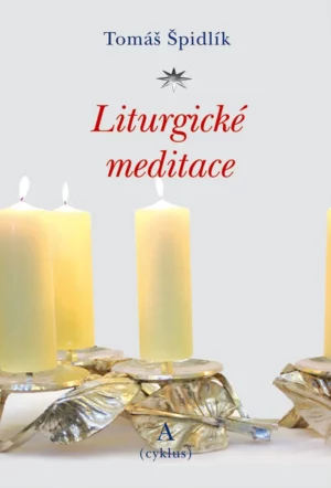 Liturgické meditace na celý rok