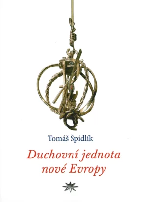 Duchovní jednota nové Evropy