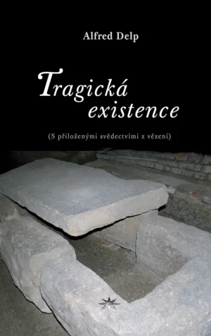 Tragická existence