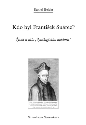 Kdo byl František Suárez?