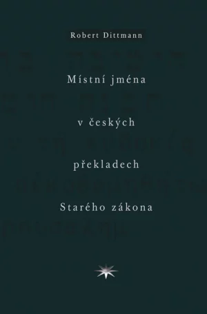 Místní jména v&nbsp;českých překladech Starého zákona