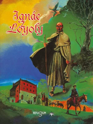 Ignác z&nbsp;Loyoly