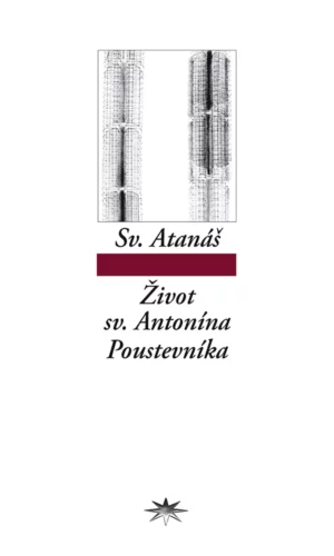 Život sv. Antonína Poustevníka