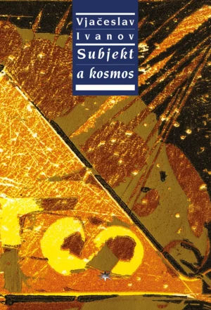 Subjekt a&nbsp;kosmos