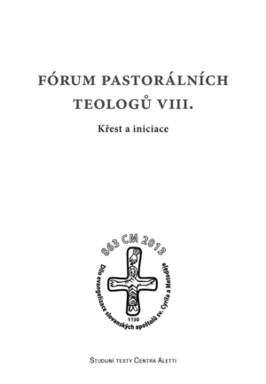 Fórum pastorálních teologů VIII.
