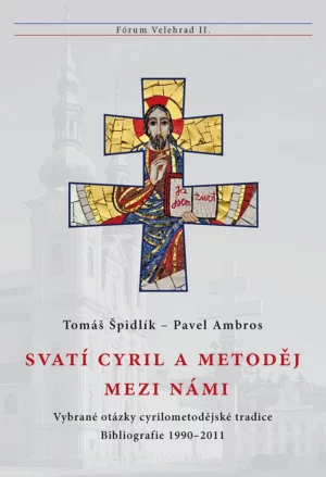 Svatí Cyril a&nbsp;Metoděj mezi námi