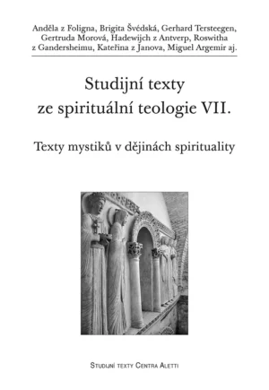 Studijní texty ze spirituální teologie VII.