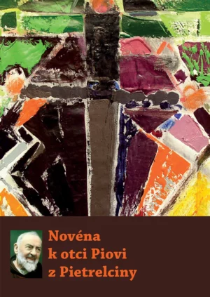 Novéna k&nbsp;otci Piovi z&nbsp;Pietrelciny