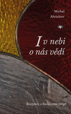 I v&nbsp;nebi o&nbsp;nás vědí