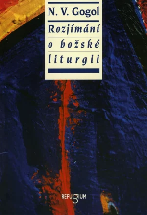 Rozjímání o&nbsp;božské liturgii